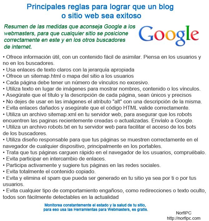 Reglas que aconseja Google a los webmasters, para lograr que un blog o sitio web sea exitoso